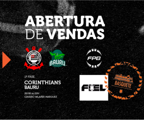 Campeonato Paulista de Basquete: Ingressos - Corinthians x Bauru – 26/08